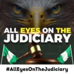 All Eyes on the Judiciary: The Lighthouse in Nigeria’s Democratic Voyage